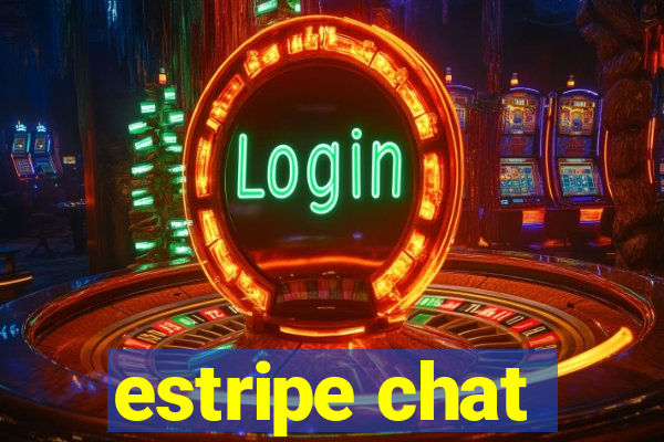 estripe chat